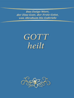 eBook - Gott heilt [Digital]