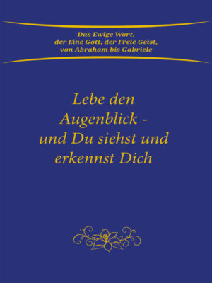 eBook -  Lebe den Augenblick [Digital]