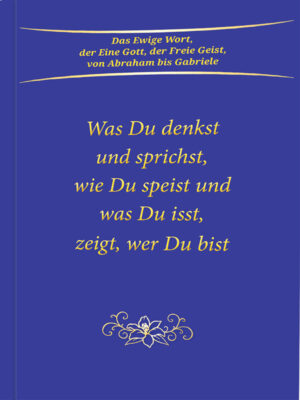 eBook -  Was du denkst und sprichst, wie du speist und was du isst, zeigt, wer du bist [Digital]