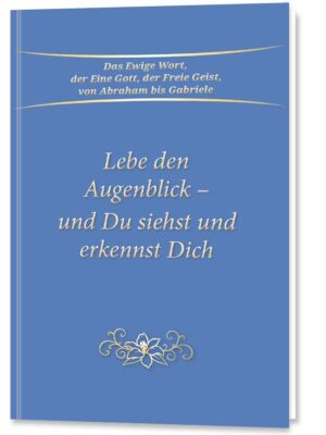 Lebe den Augenblick und du siehst und erkennst Dich (Taschenbuch)