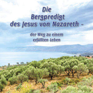Hörbuch – Die Bergpredigt des Jesus von Nazareth [Digital]