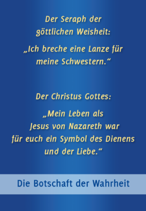 Der Seraph der göttlichen Weisheit: "Ich breche eine Lanze für meine Schwestern"