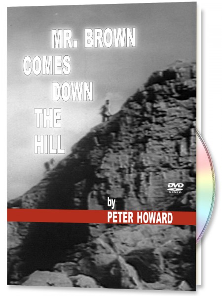 Mr. Brown comes down the Hill