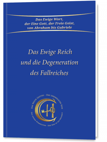 Das Ewige Reich und die Degeneration des Fallreiches (Taschenbuch)